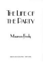 book cover of TheLife of the Party by Maureen Freely