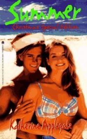 book cover of Summer Christmas Special Edition (Summer Series) by K. A. Applegate