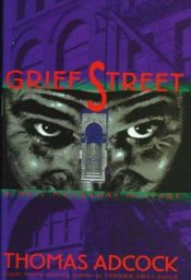 book cover of Grief Street by Thomas Adcock