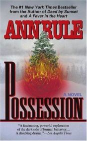 book cover of Possession by Αν Ρουλ