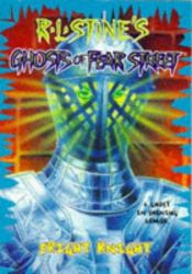 book cover of Ghosts of Fear Street #07: Fright Knight by R. L. Stine