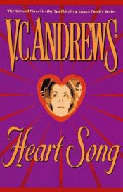 book cover of Heart Song (Logan Family No. 2) by Virginia Andrews