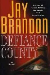 book cover of Difience County by Jay Brandon