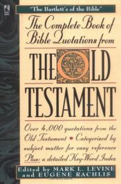 book cover of The complete book of Bible quotations from the Old Testament by Mark Levine