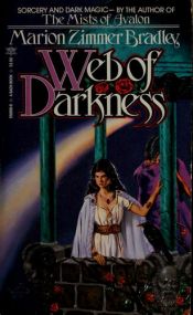 book cover of Web of Darkness by マリオン・ジマー・ブラッドリー
