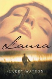 book cover of Laura by Larry Watson