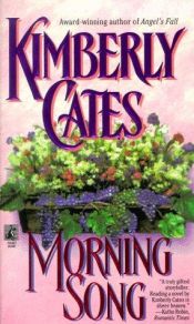 book cover of Morning Song by Kimberly Cates