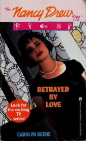 book cover of Betrayed By Love by Кэролайн Кин