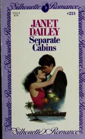 book cover of Separate Cabins (Silhouette Romance, #213) by Janet Dailey