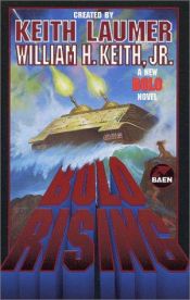 book cover of Bolos 4.1: Bolo Rising by Keith Laumer