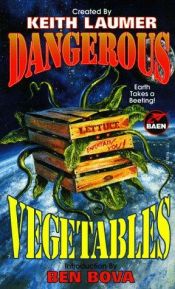 book cover of Keith Laumer's Dangerous Vegetables by Keith Laumer