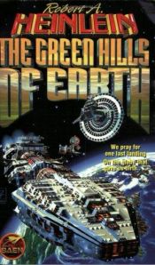 book cover of The Green Hills Of Earth by Robert Heinlein