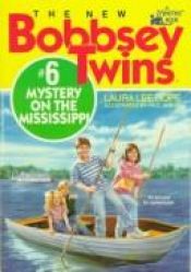 book cover of Mystery on the Mississippi (New Bobbsey Twins 6) by Laura Lee Hope