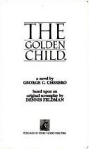 book cover of Golden Child by George C. Chesbro