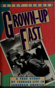 book cover of Grown-up fast by Betsy Israel