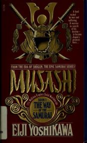 book cover of Musashi: The Way of Life and Death by Eiji Yoshikawa
