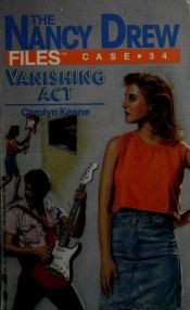 book cover of Vanishing Act (Nancy Drew #34) by Caroline Quine