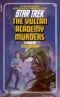 The Vulcan Academy Murders