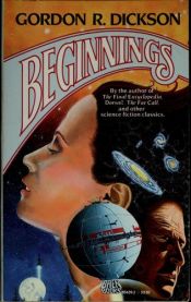 book cover of Beginnings by Gordon R. Dickson