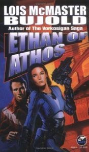 book cover of Ethan von Athos. Fünfter Roman des Barrayar- Zyklus. by Lois McMaster Bujold