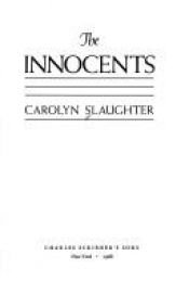 book cover of The innocents by Carolyn Slaughter