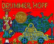 book cover of Drummer Hoff by Barbara Emberley