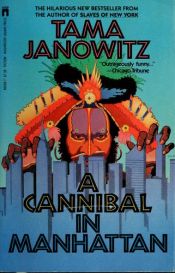 book cover of Un cannibale a Manhattan by Tama Janowitz