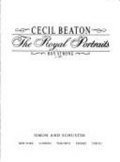 book cover of Cecil Beaton: the Royal Portraits by Roy Strong