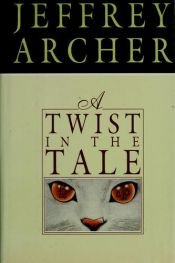 book cover of A Twist in the Tale by Τζέφρεϊ Άρτσερ
