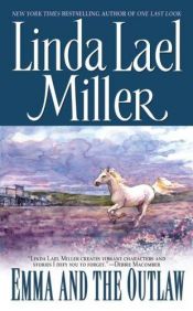 book cover of Emma And The Outlaw (Orphan Train #2) by Linda Lael Miller