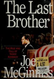 book cover of The last brother by Joe McGinniss