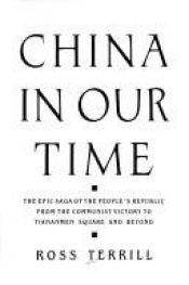 book cover of China in our time by Ross Terrill