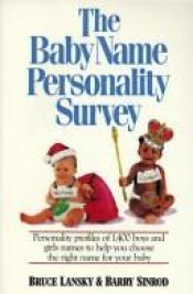 book cover of The Baby Name Personality Survey by Bruce Lansky