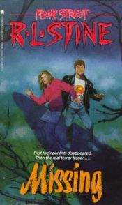 book cover of Fear Street #4: Missing by R. L. Stine
