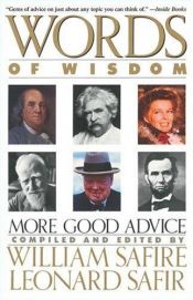 book cover of Words of Wisdom by William & Leonard Safir (compiled & edited by) Safire