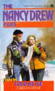 book cover of Cold As Ice (Nancy Drew Files 54): Cold As Ice by Κάρολιν Κιν