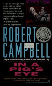 book cover of In a Pig's Eye by Robert Campbell