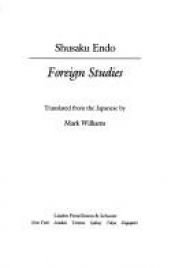 book cover of Foreign Studies by شوساكو إندو