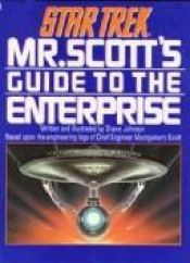 book cover of Mr. Scott's Guide to the Enterprise (Classic Star Trek) (Star Trek) by Shane Johnson