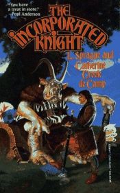 book cover of The Incorporated Knight by L・スプレイグ・ディ・キャンプ