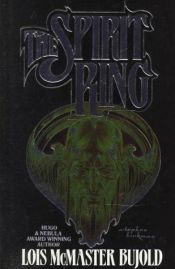 book cover of The Spirit Ring by לויס מקמסטר בוז'ולד