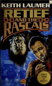book cover of Retief and the Rascals (17) by Keith Laumer