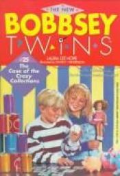 book cover of The Case of the Crazy Collections (The New Bobbsey Twins #25) by Laura Lee Hope