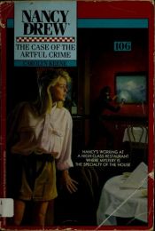 book cover of The Case of the Artful Crime (Nancy Drew) by Carolyn Keene