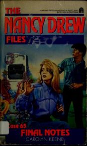 book cover of Final Notes (Nancy Drew Files 65) by Carolyn Keene