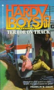 book cover of TERROR ON TRACK (HARDY BOYS CASE FILE 57): TERROR ON TRACK (Hardy Boys Casefiles) by Franklin W. Dixon