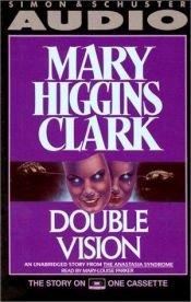 book cover of Double Vision by Mary Higgins Clark