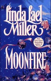 book cover of Moonfire (Australian #1) by Linda Lael Miller