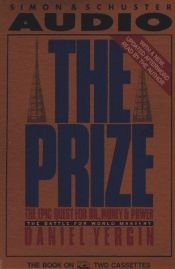 book cover of The Prize: The Epic Quest for Oil, Money, and Power by Daniel Yergin