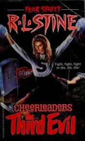book cover of Cheerleaders - The Third Evil (Fear Street) by Robert Lawrence Stine